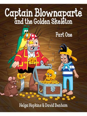 cover image of Captain Blownaparte and the Golden Skeleton